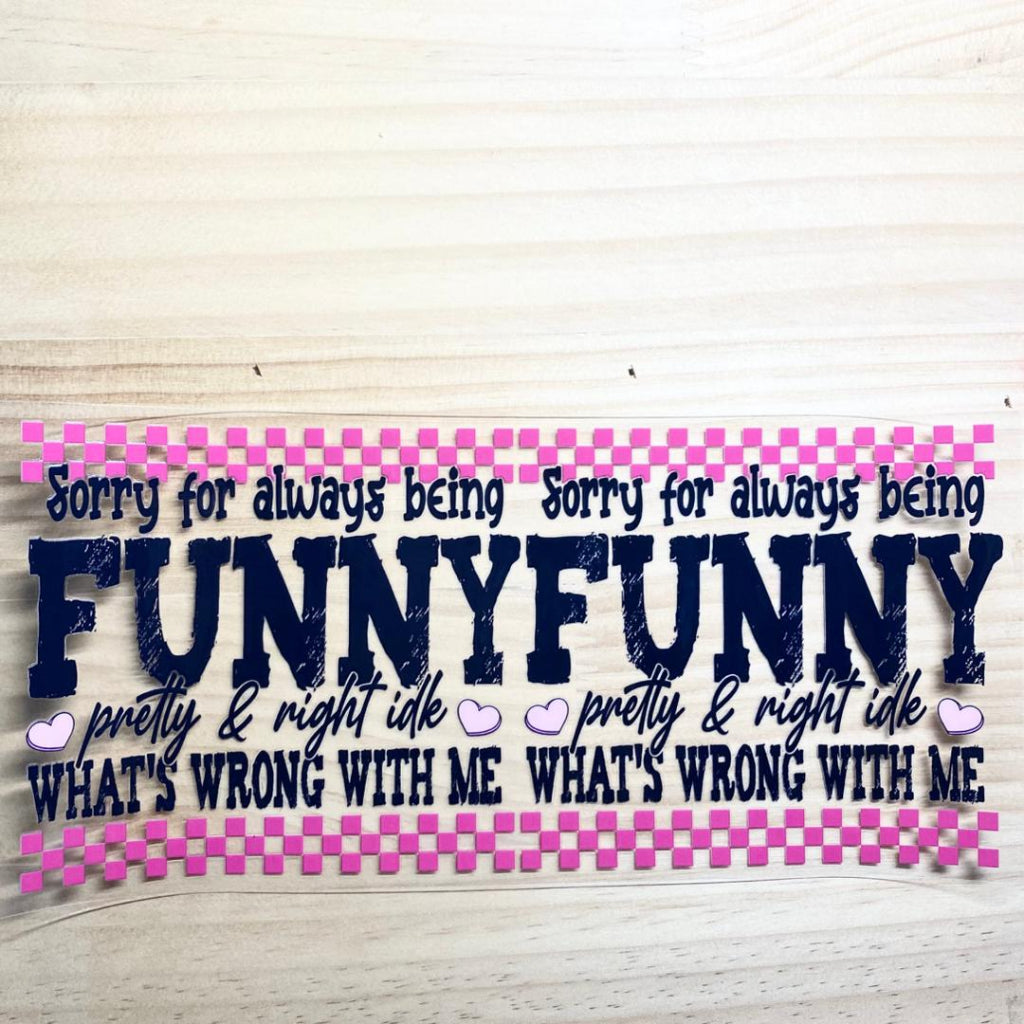 16oz UVDTF Cup Wraps, Words & Funny