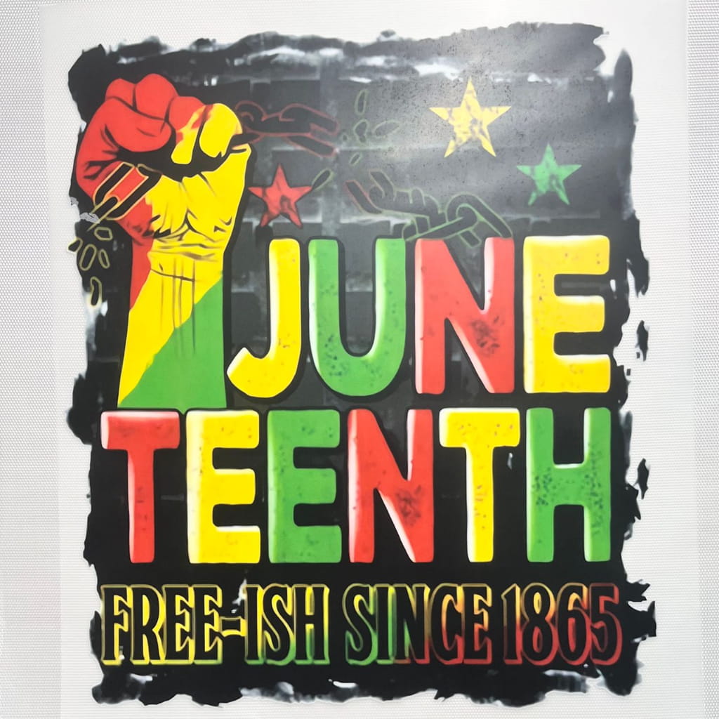 10inch Size DTF Heat Transfer,Juneteenth