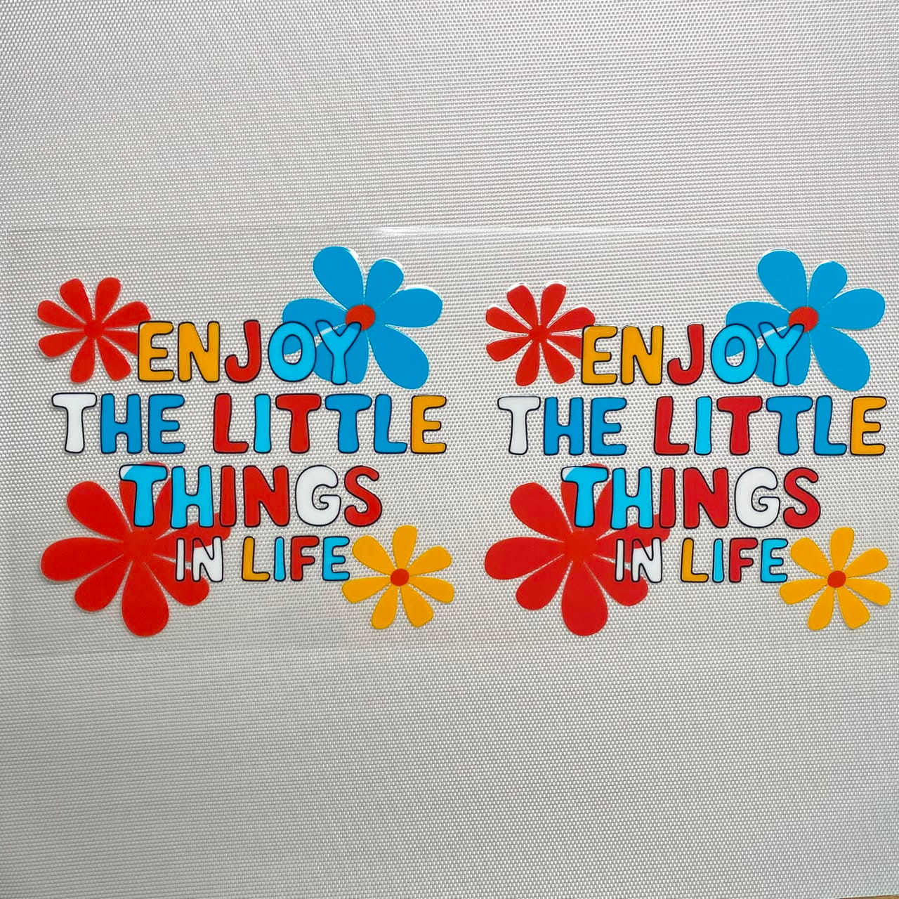 16oz UVDTF Cup Wraps, Positive Words ,Enjoy The Little Things in Life
