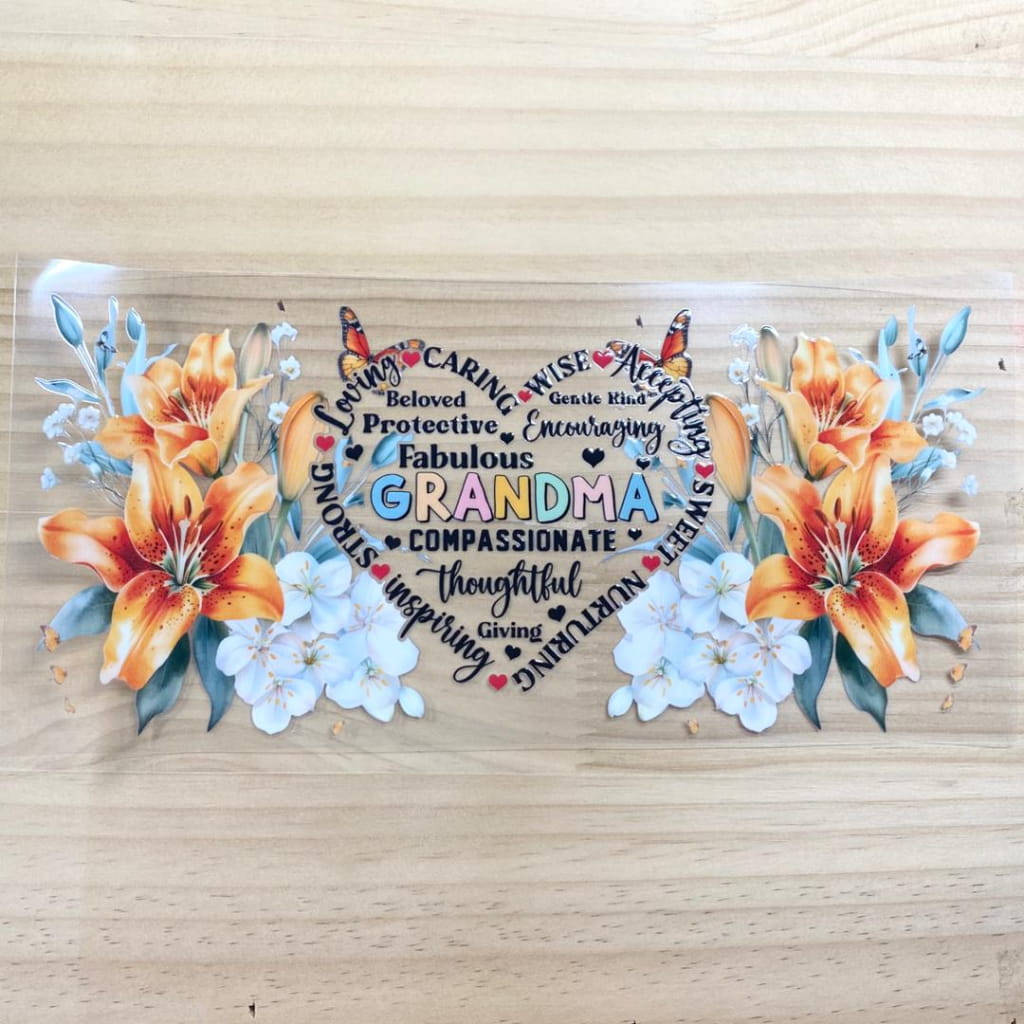 16oz UVDTF Cup Wraps,Grandma With Flowers