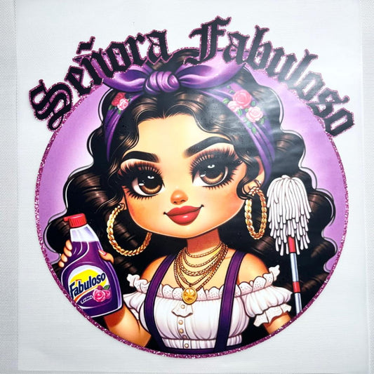 10inch Size DTF Heat Transfer, Mexican Lady ,Senora Fabulosa