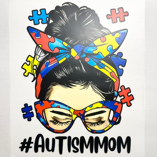 10inch Size DTF Heat Transfer ,Mom & Mama & Mother ,Autism