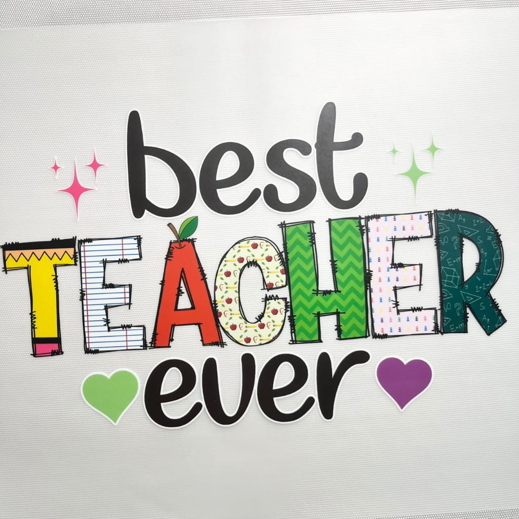 10inch Size DTF Heat Transfer, Teacher