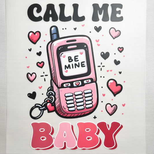 10inch Size DTF Heat Transfer,Call Me Baby, Love , Phone