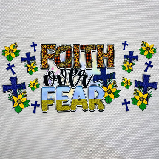 16oz UVDTF Cup Wraps,Faith over Fear ,Cross & Faith & Religion & God